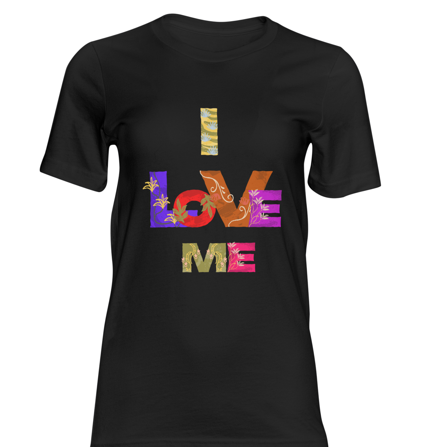 I Love Me T-Shirt Personalized T-Shirt for Women